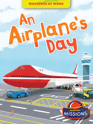 cover image of An Airplane's Day